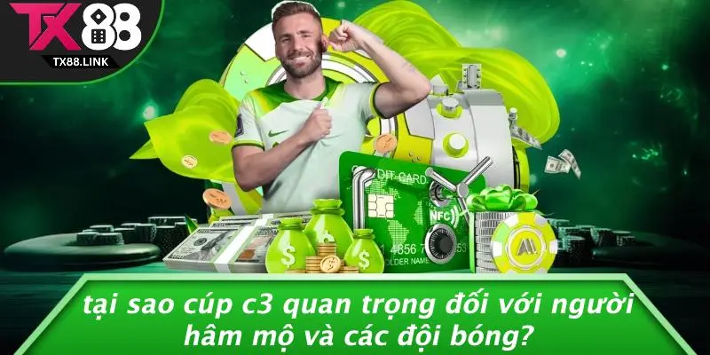 CÚP C3 LÀ GÌ: TÌM HIỂU VỀ GIẢI ĐẤU HẤP DẪN NHẤT THẾ GIỚI 5 Tại Sao Cúp C3 Quan Trọng Đối Với Người Hâm Mộ Và Các Đội Bóng?